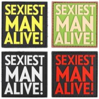 Airsoft / Airsoft PVC Klettpatch (Sexiest Man Alive)
